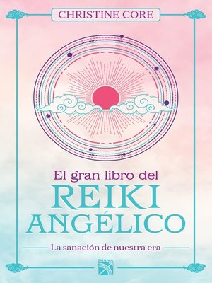 cover image of El gran libro del reiki angélico